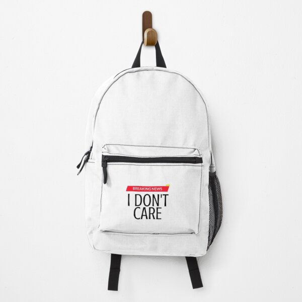 Item preview, Breaking News | I Don't Care designed and sold by Bend-The-Trendd.