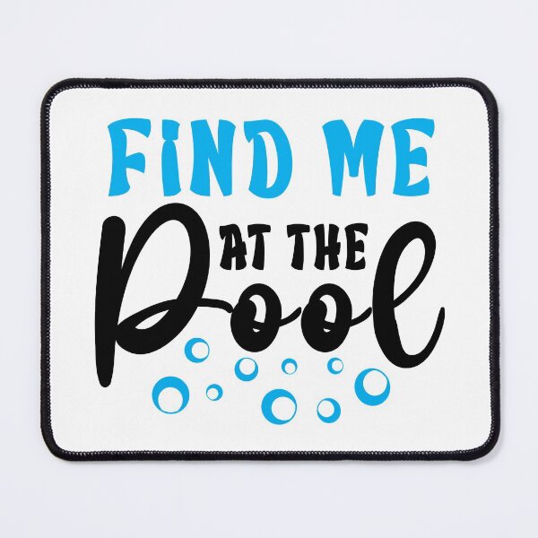 Item preview, Swimmer Quote|Find Me at the Pool designed and sold by yousseftalat2.