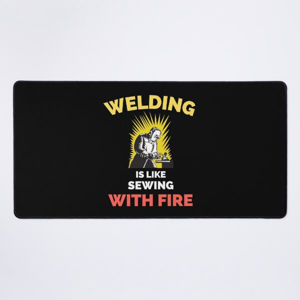 Item preview, Welding Is Like Sewing With Fire designed and sold by ExploreTheStore.