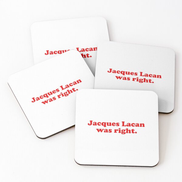 Item preview, Jacques Lacan was right. Philosophy / philosopher books design. Best gift for a Jacques Lacan fan. designed and sold by shirtpress.