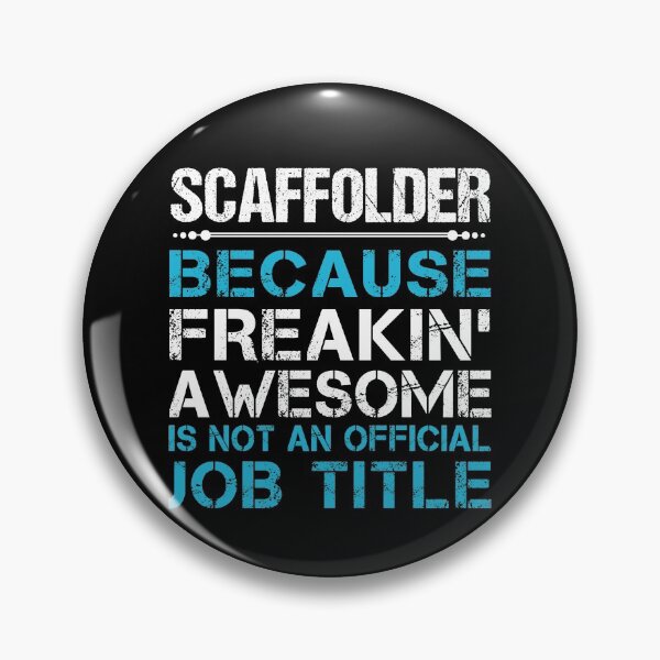 Item preview, Scaffolder T Shirt - Freaking Awesome Job Gift Item Tee designed and sold by oetate4774.
