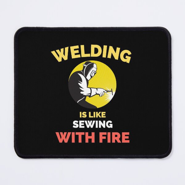 Item preview, Welding Is Like Sewing With Fire designed and sold by ExploreTheStore.