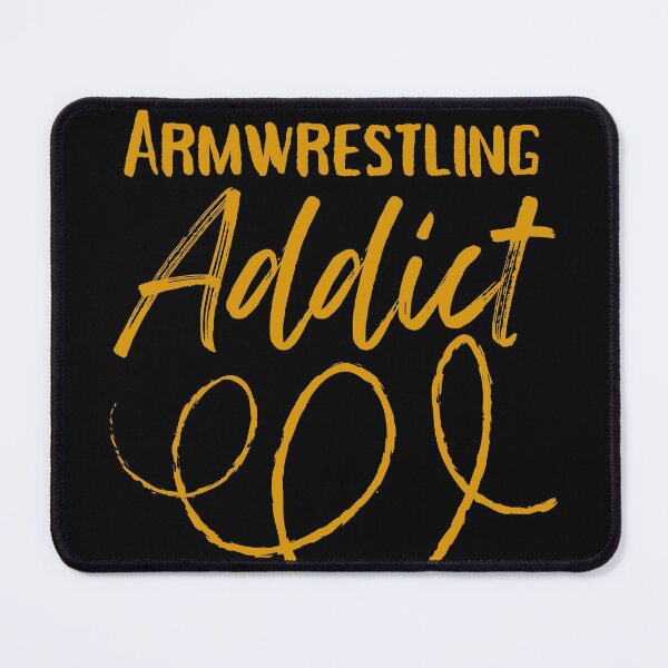 Item preview, Armwrestling Addict designed and sold by Constant Readers.