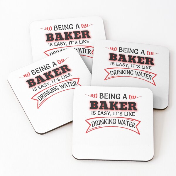 Item preview, Being A Baker Is Easy It's Like Drinking Water designed and sold by Mouadox ★★★★★.