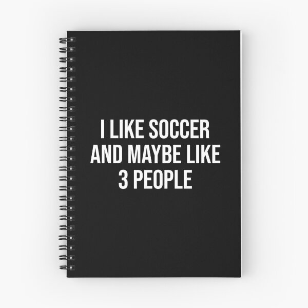 Item preview, I Like Soccer And Maybe Like 3 People - Funny Soccer Saying Gift designed and sold by venixprint.
