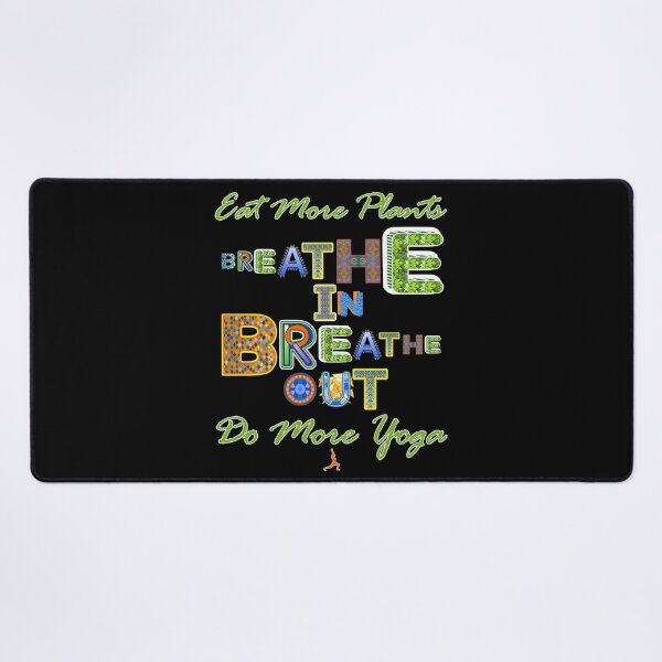 Item preview, Breathe In Breathe Out Eat More Plants Do More Yoga Health and Fitness designed and sold by artfulnotebook.