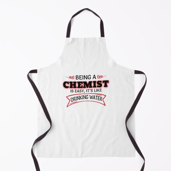 Item preview, Being A Chemist Is Easy It's Like Drinking Water designed and sold by Mouadox ★★★★★.
