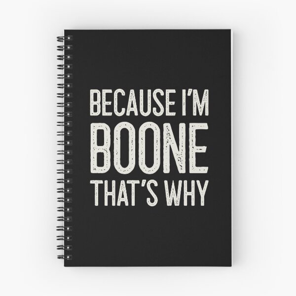 Item preview, Because I’m Boone That’s Why Funny Personalized Name designed and sold by MariosNydras.