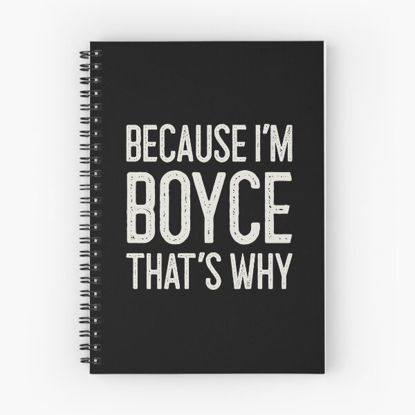 Item preview, Because I’m Boyce That’s Why Funny Personalized Name designed and sold by MariosNydras.