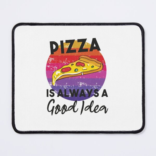 Item preview,  pizza is always a good idea: cute family gift idea for mom , dad & sibings designed and sold by Mer Yem.