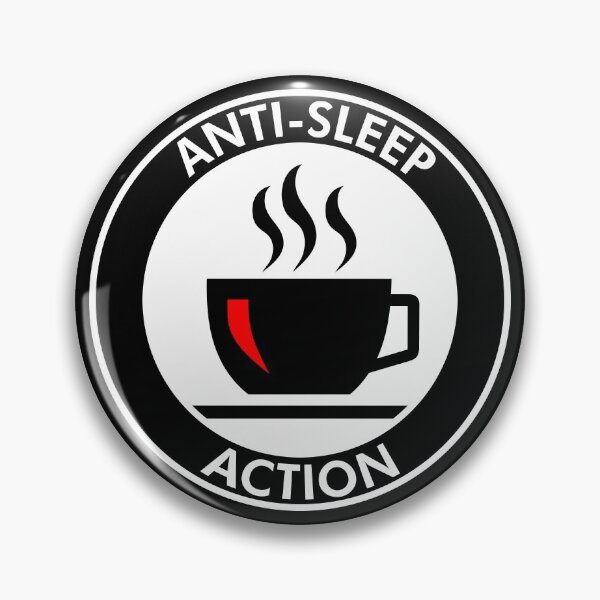 Item preview, Anti-Sleep Action designed and sold by BojanglerGTX.