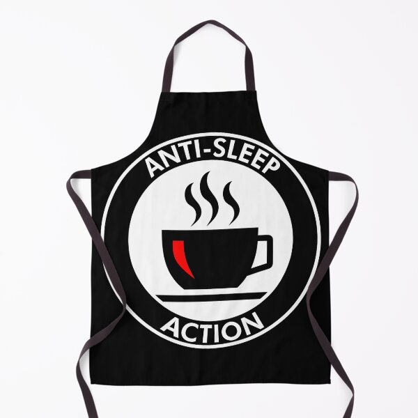 Item preview, Anti-Sleep Action designed and sold by BojanglerGTX.