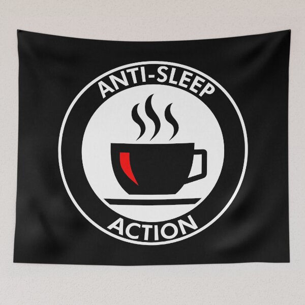 Item preview, Anti-Sleep Action designed and sold by BojanglerGTX.