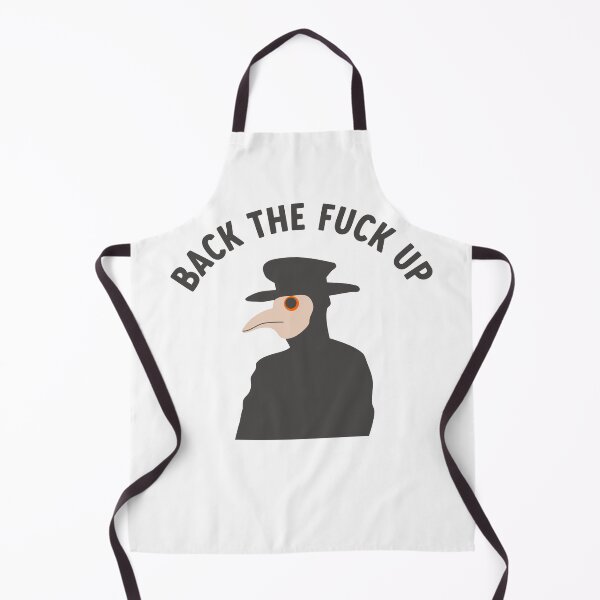 Item preview, back the f*ck up plague doctor designed and sold by goblinbabe.