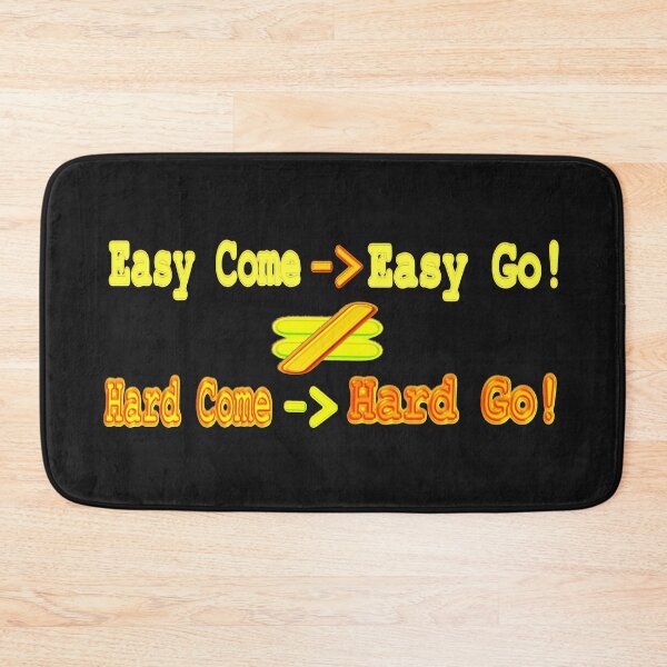 Item preview, Cute Expression Artwork Design "Easy Come Equation". Buy Now designed and sold by Health And Fitness Posts e-Store.