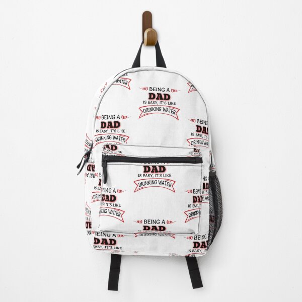 Item preview, Being A Dad Is Easy It's Like Drinking Water designed and sold by Mouadox ★★★★★.