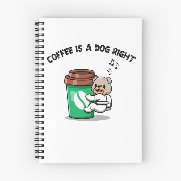 Item preview, Good Coffee is a Dog Right designed and sold by SparrowLag.