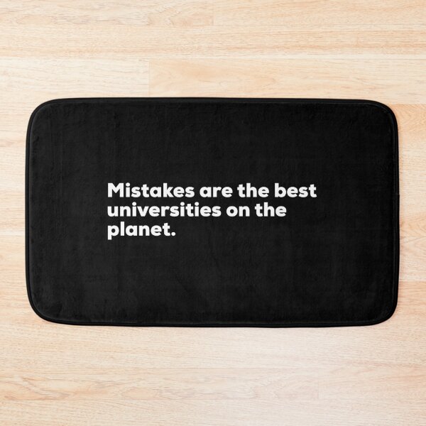 Item preview, Mistakes are the Best Universities on the Planet designed and sold by So Witcasm ?.