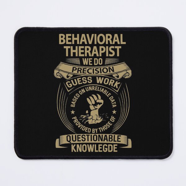 Item preview, Behavioral Therapist T Shirt - We Do Precision Job Gift Item Tee designed and sold by smueller39.