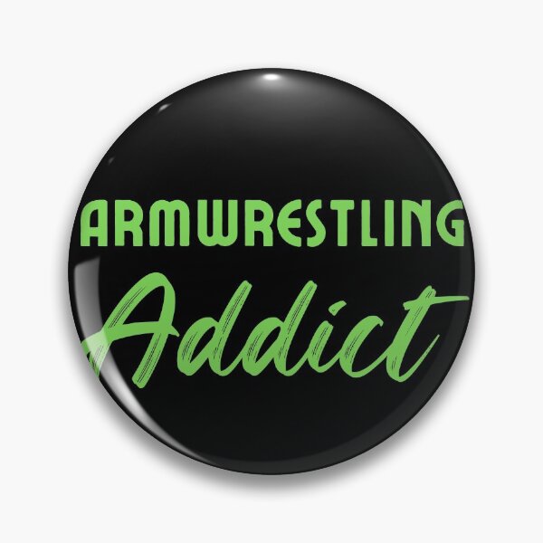Item preview, Armwrestling Addict designed and sold by Constant Readers.