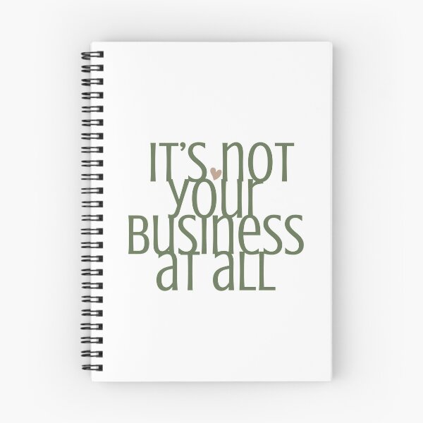 Item preview, IT'S NOT YOUR BUSINESS AT ALL designed and sold by successmom.