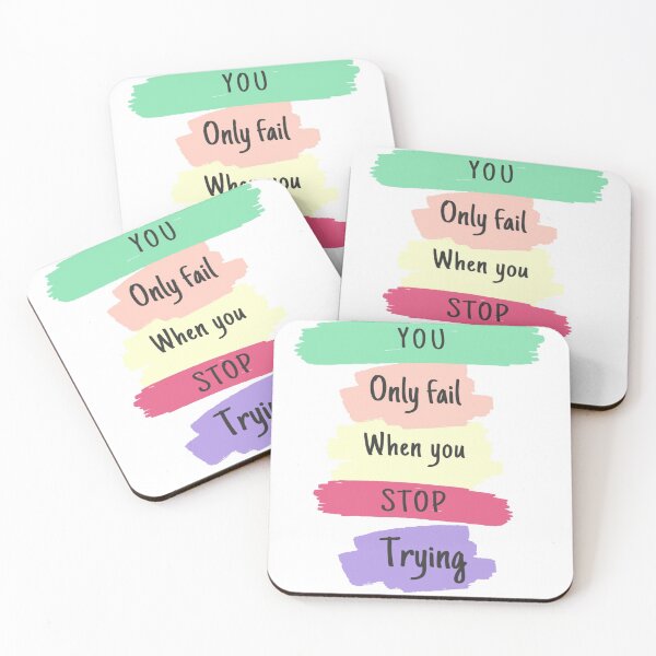 Item preview, You only fail when you stop trying designed and sold by Designspot2020.