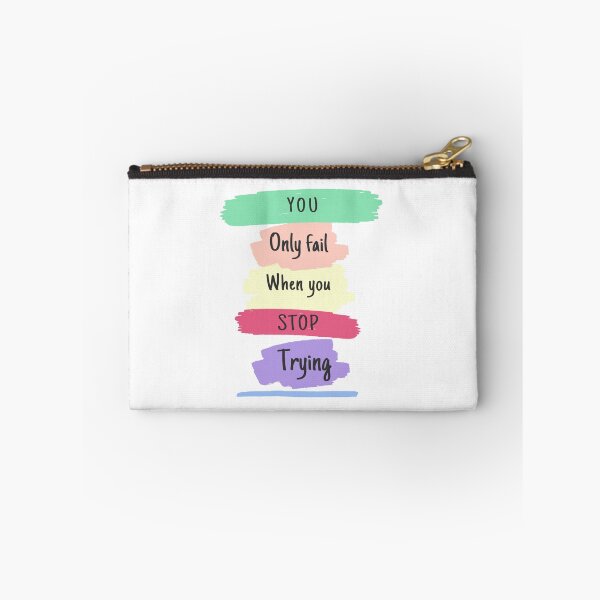 Item preview, You only fail when you stop trying designed and sold by Designspot2020.