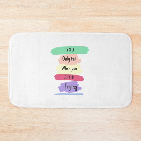 Item preview, You only fail when you stop trying designed and sold by Designspot2020.