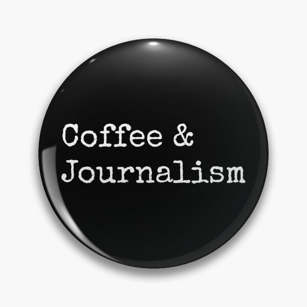 Item preview, Coffee and Journalism designed and sold by manishfzr1995.