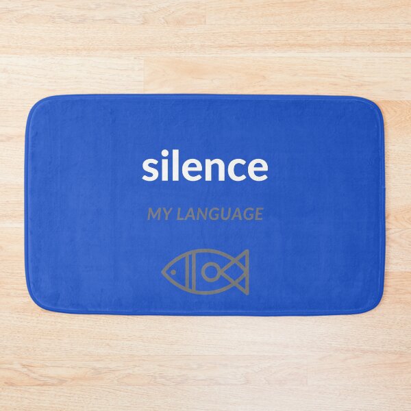 Item preview, Silence - My language fish designed and sold by Jasmin's Fashion World.