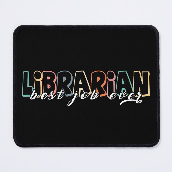 Item preview, Librarian best job ever, Librarian Gift, best job in the world! designed and sold by SweetbeStore.