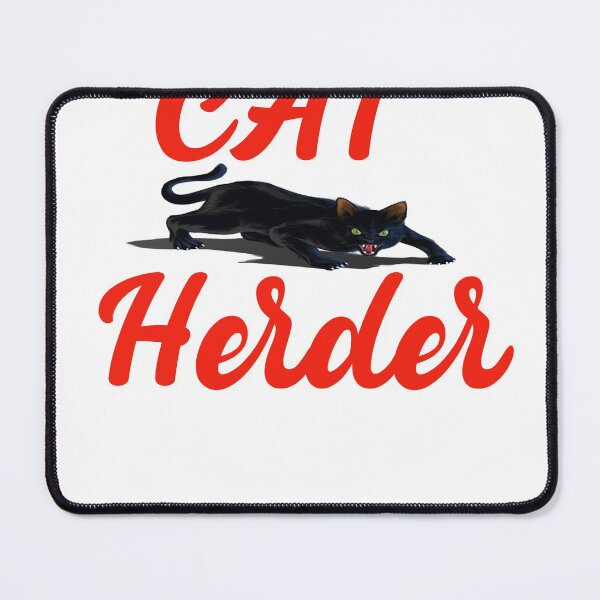 Item preview, cat herder designed and sold by DreamBigStore.