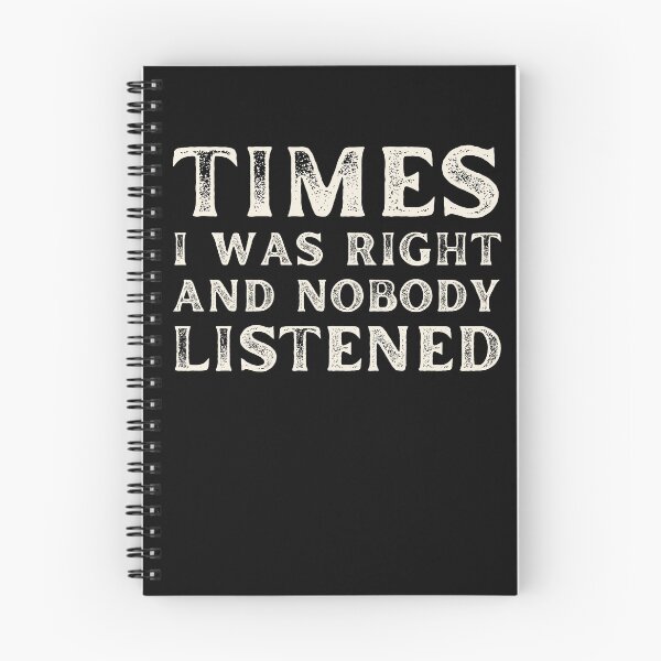 Item preview, Times I Was Right And Nobody Listened designed and sold by 24FAHSION.