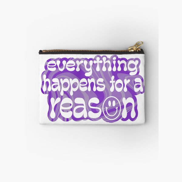 Item preview, Everything Happens for a Reason designed and sold by megberg16.