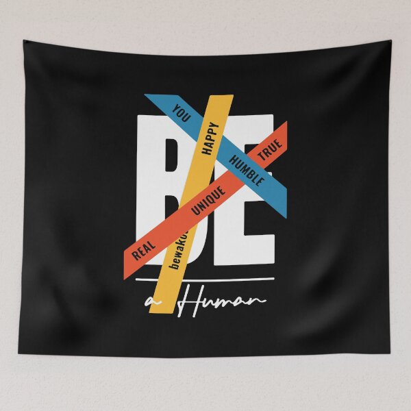 Item preview, Be A Human designed and sold by Creativenetic.