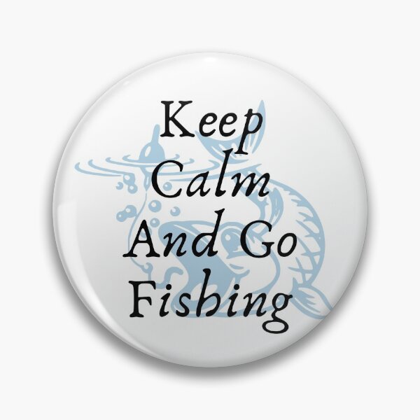 Item preview, Keep Calm And Go Fishing | Dad Son Fishing Matching designed and sold by nestoras28.