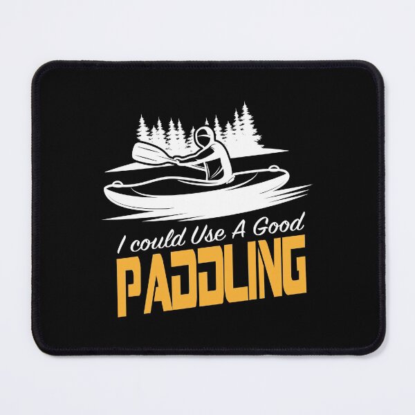Item preview, I Could Use A Good Paddling designed and sold by MqHStore.