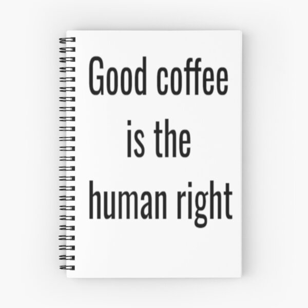 Item preview, Good coffee is the human right designed and sold by MaxManN1.