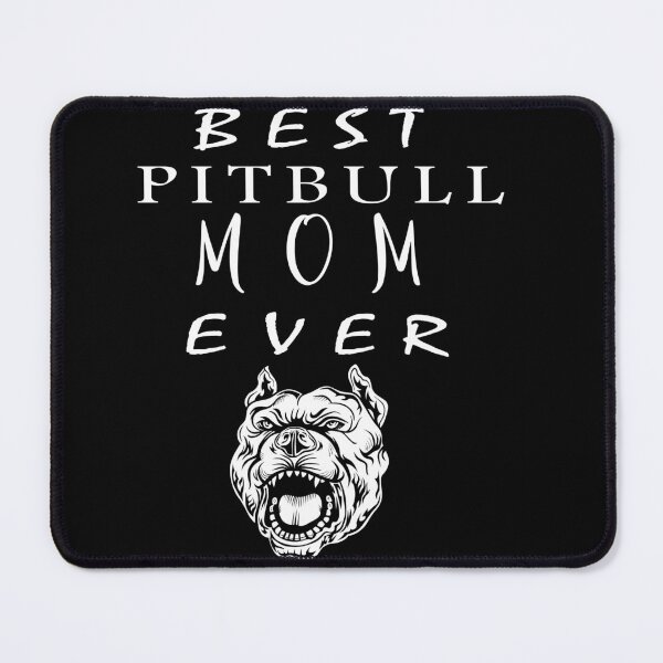 Item preview, proud pitbull mom ever designed and sold by mohcine92.
