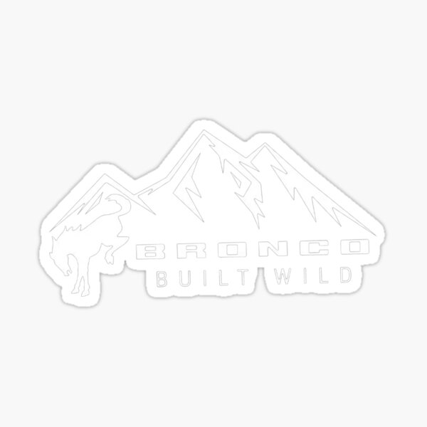 Bronco Built Wild Mountain Sticker