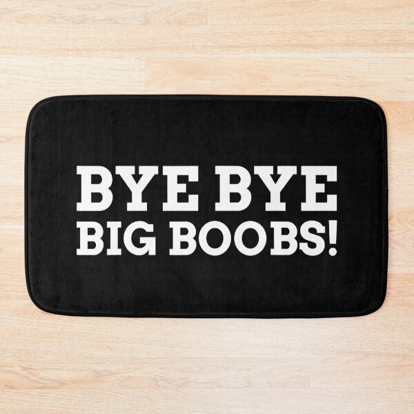 Item preview, Bye Bye Big Boobs Funny Breast Reduction  designed and sold by ShopRedSquares.