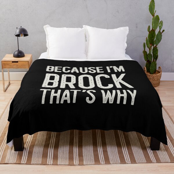 Item preview, Because I’m Brock That’s Why Funny Personalized Name designed and sold by MariosNydras.