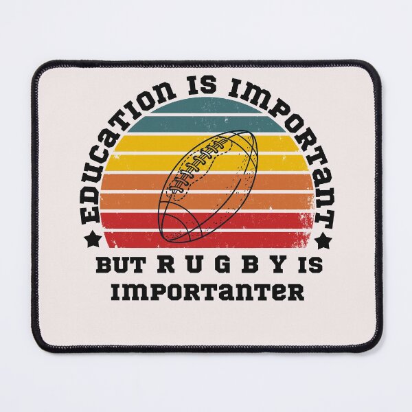 Item preview, Education is important but rugby is importanter designed and sold by POSITIVEHL HL.