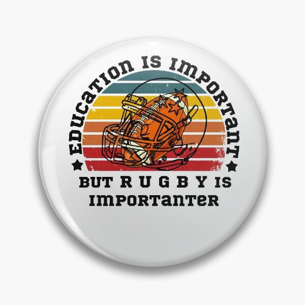 Item preview, La educación es importante pero el rugby es más importante designed and sold by POSITIVEHL HL.