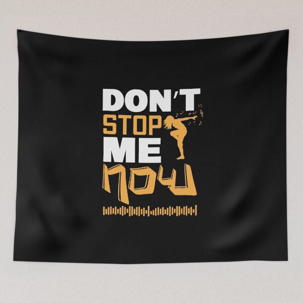 Item preview, Don't stop me now music dance rock designed and sold by Raika-Kokuin.