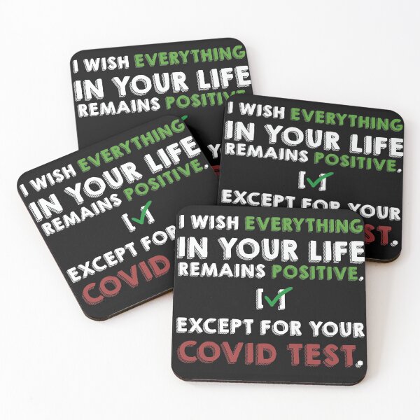 Item preview, I wish everything in your life remains positive, except for your covid test designed and sold by croscreates.