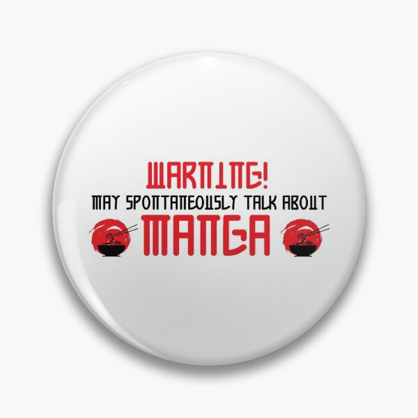 Item preview, Warning May Spontaneously Talk About Manga designed and sold by ErmessThiings.