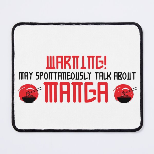 Item preview, Warning May Spontaneously Talk About Manga designed and sold by ErmessThiings.