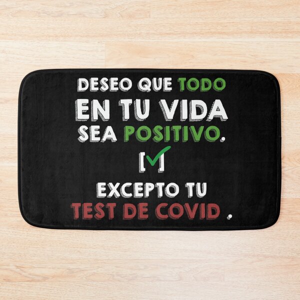 Item preview, Deseo que todo en tu vida sea positivo, excepto tu test de covid designed and sold by croscreates.