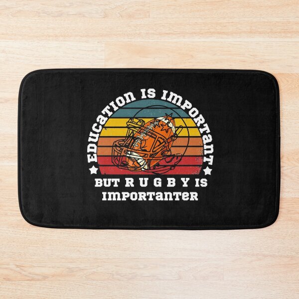 Item preview,  Education is important but rugby is importanter designed and sold by POSITIVEHL HL.